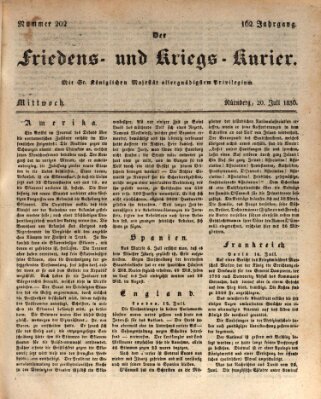 Der Friedens- u. Kriegs-Kurier (Nürnberger Friedens- und Kriegs-Kurier) Mittwoch 20. Juli 1836