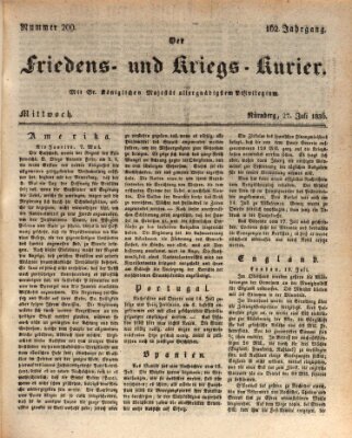 Der Friedens- u. Kriegs-Kurier (Nürnberger Friedens- und Kriegs-Kurier) Mittwoch 27. Juli 1836