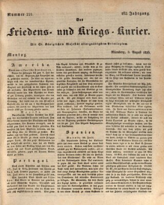 Der Friedens- u. Kriegs-Kurier (Nürnberger Friedens- und Kriegs-Kurier) Montag 8. August 1836