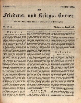 Der Friedens- u. Kriegs-Kurier (Nürnberger Friedens- und Kriegs-Kurier) Montag 29. August 1836