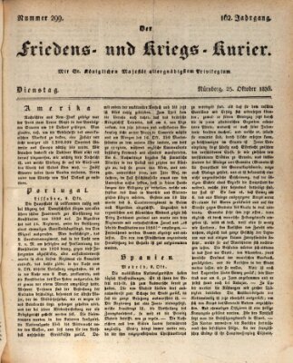 Der Friedens- u. Kriegs-Kurier (Nürnberger Friedens- und Kriegs-Kurier) Dienstag 25. Oktober 1836