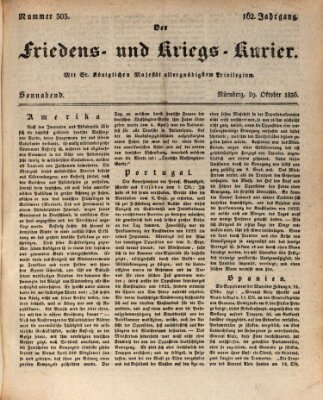 Der Friedens- u. Kriegs-Kurier (Nürnberger Friedens- und Kriegs-Kurier) Samstag 29. Oktober 1836