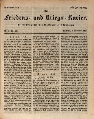 Der Friedens- u. Kriegs-Kurier (Nürnberger Friedens- und Kriegs-Kurier) Samstag 5. November 1836