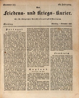 Der Friedens- u. Kriegs-Kurier (Nürnberger Friedens- und Kriegs-Kurier) Montag 7. November 1836