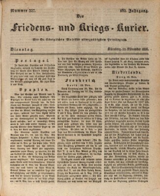 Der Friedens- u. Kriegs-Kurier (Nürnberger Friedens- und Kriegs-Kurier) Dienstag 22. November 1836