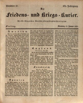 Der Friedens- u. Kriegs-Kurier (Nürnberger Friedens- und Kriegs-Kurier) Freitag 27. Januar 1837