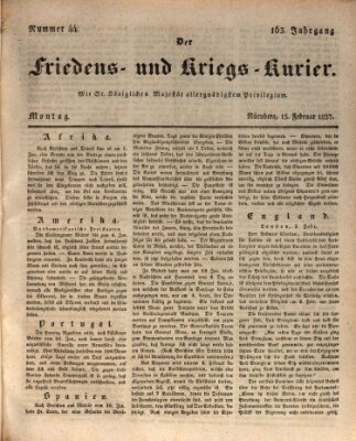 Der Friedens- u. Kriegs-Kurier (Nürnberger Friedens- und Kriegs-Kurier) Montag 13. Februar 1837