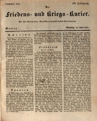 Der Friedens- u. Kriegs-Kurier (Nürnberger Friedens- und Kriegs-Kurier) Montag 24. April 1837