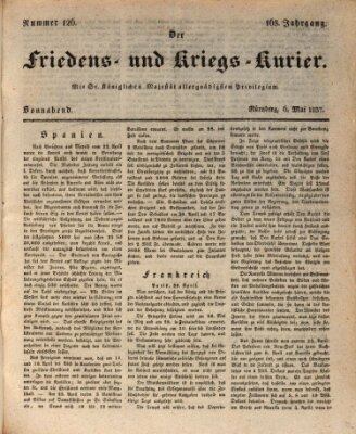 Der Friedens- u. Kriegs-Kurier (Nürnberger Friedens- und Kriegs-Kurier) Samstag 6. Mai 1837