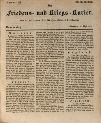 Der Friedens- u. Kriegs-Kurier (Nürnberger Friedens- und Kriegs-Kurier) Donnerstag 18. Mai 1837