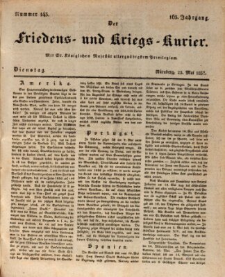 Der Friedens- u. Kriegs-Kurier (Nürnberger Friedens- und Kriegs-Kurier) Dienstag 23. Mai 1837