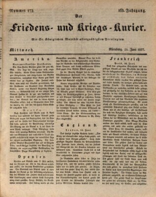 Der Friedens- u. Kriegs-Kurier (Nürnberger Friedens- und Kriegs-Kurier) Mittwoch 21. Juni 1837