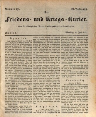 Der Friedens- u. Kriegs-Kurier (Nürnberger Friedens- und Kriegs-Kurier) Montag 10. Juli 1837