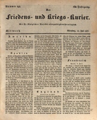 Der Friedens- u. Kriegs-Kurier (Nürnberger Friedens- und Kriegs-Kurier) Mittwoch 12. Juli 1837