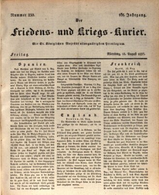 Der Friedens- u. Kriegs-Kurier (Nürnberger Friedens- und Kriegs-Kurier) Freitag 18. August 1837