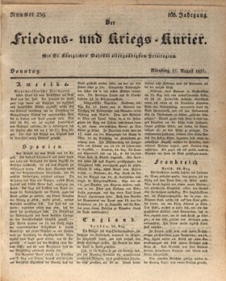 Der Friedens- u. Kriegs-Kurier (Nürnberger Friedens- und Kriegs-Kurier) Sonntag 27. August 1837