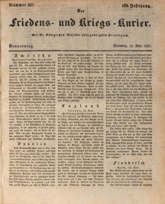 Der Friedens- u. Kriegs-Kurier (Nürnberger Friedens- und Kriegs-Kurier) Donnerstag 23. November 1837