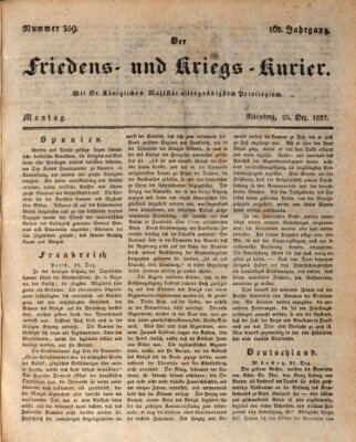 Der Friedens- u. Kriegs-Kurier (Nürnberger Friedens- und Kriegs-Kurier) Montag 25. Dezember 1837