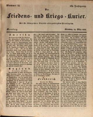 Der Friedens- u. Kriegs-Kurier (Nürnberger Friedens- und Kriegs-Kurier) Montag 19. März 1838