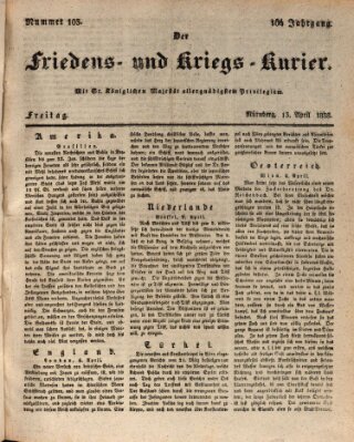 Der Friedens- u. Kriegs-Kurier (Nürnberger Friedens- und Kriegs-Kurier) Freitag 13. April 1838