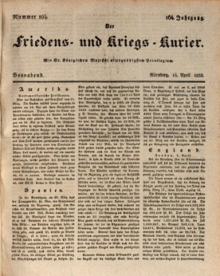 Der Friedens- u. Kriegs-Kurier (Nürnberger Friedens- und Kriegs-Kurier) Samstag 14. April 1838