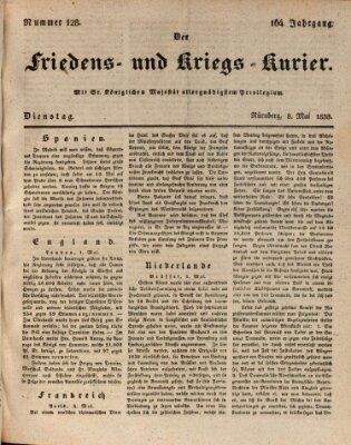 Der Friedens- u. Kriegs-Kurier (Nürnberger Friedens- und Kriegs-Kurier) Dienstag 8. Mai 1838