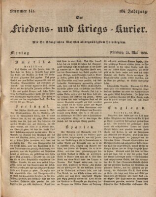 Der Friedens- u. Kriegs-Kurier (Nürnberger Friedens- und Kriegs-Kurier) Montag 21. Mai 1838