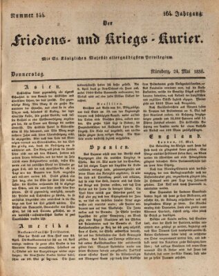 Der Friedens- u. Kriegs-Kurier (Nürnberger Friedens- und Kriegs-Kurier) Donnerstag 24. Mai 1838