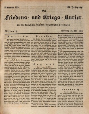 Der Friedens- u. Kriegs-Kurier (Nürnberger Friedens- und Kriegs-Kurier) Mittwoch 30. Mai 1838