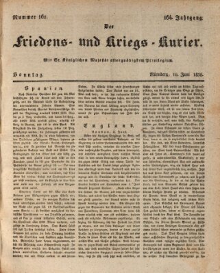 Der Friedens- u. Kriegs-Kurier (Nürnberger Friedens- und Kriegs-Kurier) Sonntag 10. Juni 1838