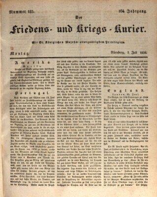 Der Friedens- u. Kriegs-Kurier (Nürnberger Friedens- und Kriegs-Kurier) Montag 2. Juli 1838