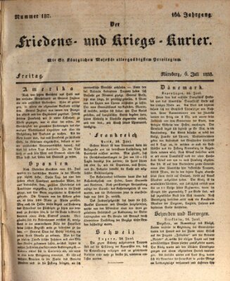 Der Friedens- u. Kriegs-Kurier (Nürnberger Friedens- und Kriegs-Kurier) Freitag 6. Juli 1838