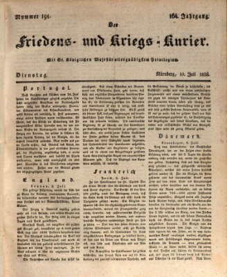 Der Friedens- u. Kriegs-Kurier (Nürnberger Friedens- und Kriegs-Kurier) Dienstag 10. Juli 1838