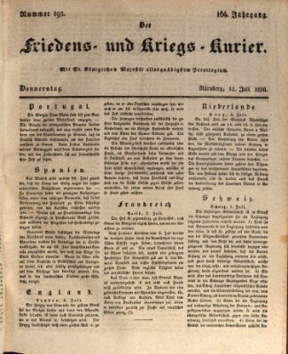 Der Friedens- u. Kriegs-Kurier (Nürnberger Friedens- und Kriegs-Kurier) Donnerstag 12. Juli 1838