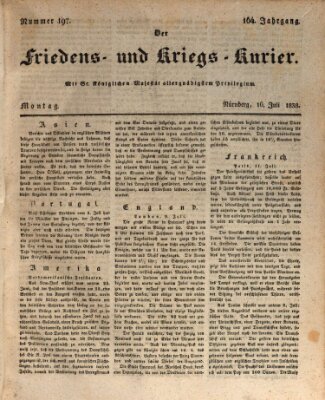 Der Friedens- u. Kriegs-Kurier (Nürnberger Friedens- und Kriegs-Kurier) Montag 16. Juli 1838