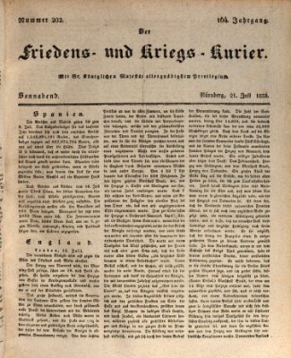 Der Friedens- u. Kriegs-Kurier (Nürnberger Friedens- und Kriegs-Kurier) Samstag 21. Juli 1838