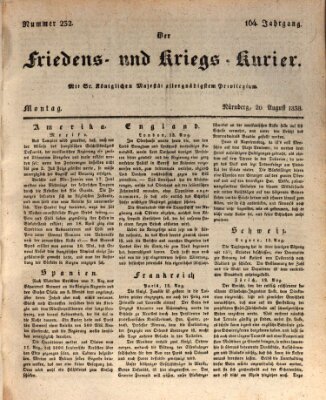 Der Friedens- u. Kriegs-Kurier (Nürnberger Friedens- und Kriegs-Kurier) Montag 20. August 1838