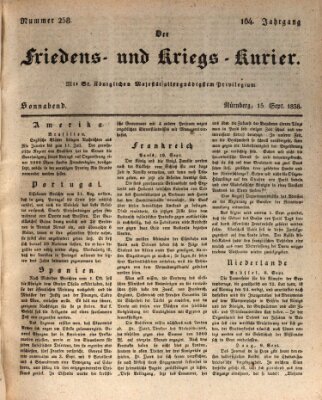 Der Friedens- u. Kriegs-Kurier (Nürnberger Friedens- und Kriegs-Kurier) Samstag 15. September 1838