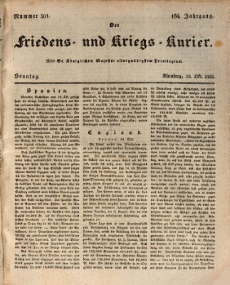 Der Friedens- u. Kriegs-Kurier (Nürnberger Friedens- und Kriegs-Kurier) Sonntag 28. Oktober 1838