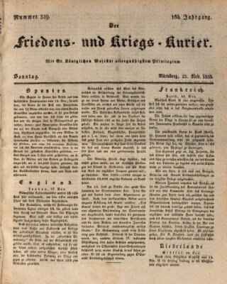 Der Friedens- u. Kriegs-Kurier (Nürnberger Friedens- und Kriegs-Kurier) Sonntag 25. November 1838