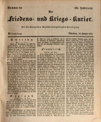 Der Friedens- u. Kriegs-Kurier (Nürnberger Friedens- und Kriegs-Kurier) Dienstag 22. Januar 1839