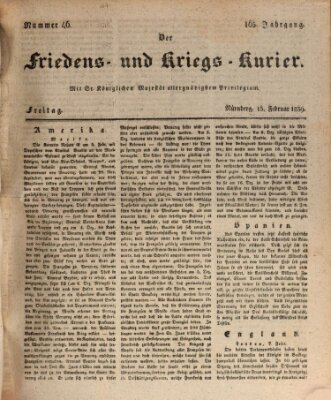 Der Friedens- u. Kriegs-Kurier (Nürnberger Friedens- und Kriegs-Kurier) Freitag 15. Februar 1839