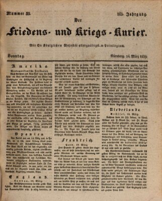 Der Friedens- u. Kriegs-Kurier (Nürnberger Friedens- und Kriegs-Kurier) Sonntag 24. März 1839