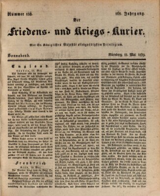 Der Friedens- u. Kriegs-Kurier (Nürnberger Friedens- und Kriegs-Kurier) Samstag 18. Mai 1839