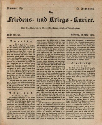 Der Friedens- u. Kriegs-Kurier (Nürnberger Friedens- und Kriegs-Kurier) Mittwoch 29. Mai 1839