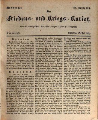 Der Friedens- u. Kriegs-Kurier (Nürnberger Friedens- und Kriegs-Kurier) Samstag 13. Juli 1839