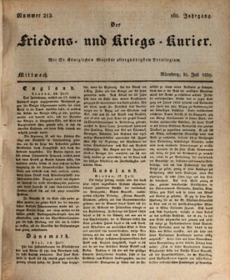 Der Friedens- u. Kriegs-Kurier (Nürnberger Friedens- und Kriegs-Kurier) Mittwoch 31. Juli 1839