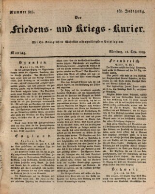Der Friedens- u. Kriegs-Kurier (Nürnberger Friedens- und Kriegs-Kurier) Montag 11. November 1839