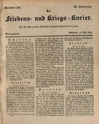 Der Friedens- u. Kriegs-Kurier (Nürnberger Friedens- und Kriegs-Kurier) Samstag 16. November 1839