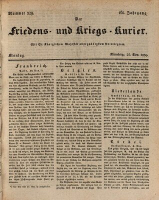 Der Friedens- u. Kriegs-Kurier (Nürnberger Friedens- und Kriegs-Kurier) Montag 25. November 1839